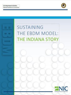 cover image of Sustaining the EBDM Model, The Indiana Story